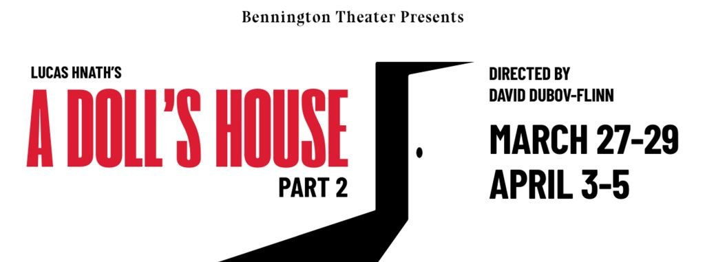 A dolls house Theater Event Spring March Bennington Vermont 1024x381 1